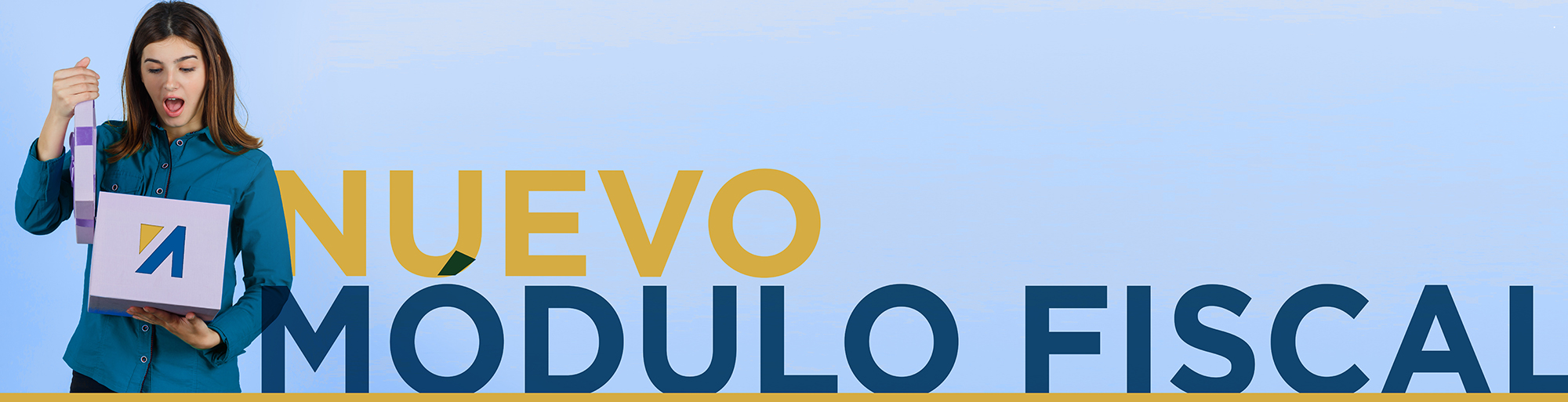 ¡ESTÁMOS DE ESTRENO! Mejora en la solución fiscal